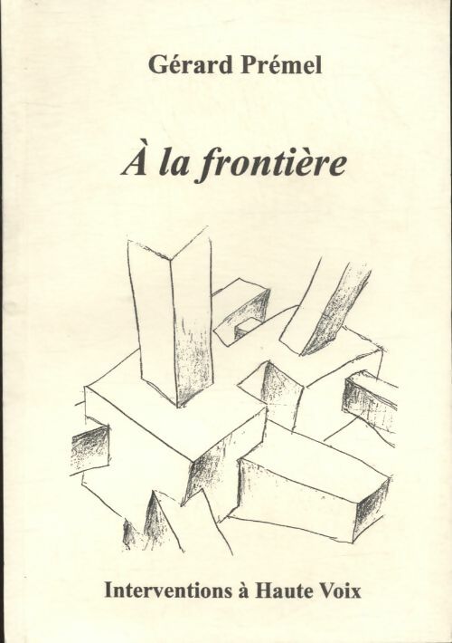 Livrenpoche : A la frontière - Collectif - Livre