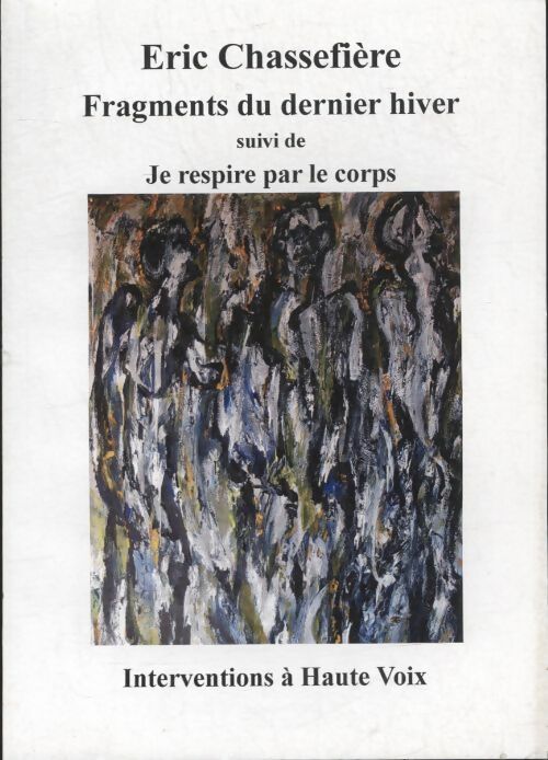 Livrenpoche : Fragments du dernier hiver - Collectif - Livre