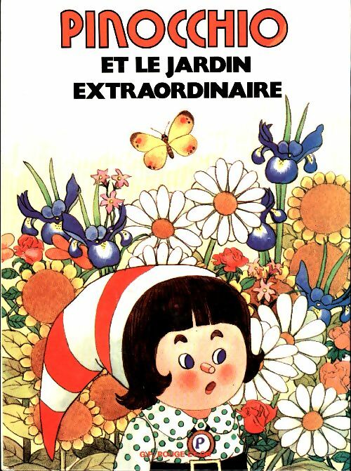 Livrenpoche : Pinocchio et le jardin extraordinaire - Vassoula Galangau - Livre