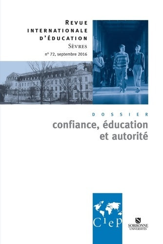 Livrenpoche : Revue internationale d'éducation n°72 : Confiance éducation et autorité - Collectif - Livre