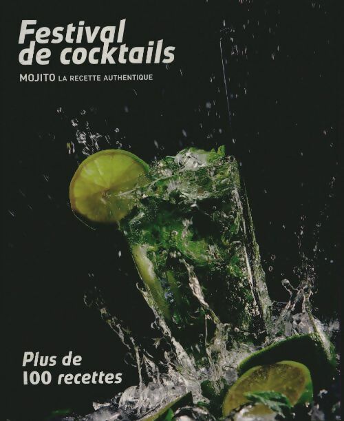 Livrenpoche : Festival de cocktails avec et sans alcools - Collectif - Livre