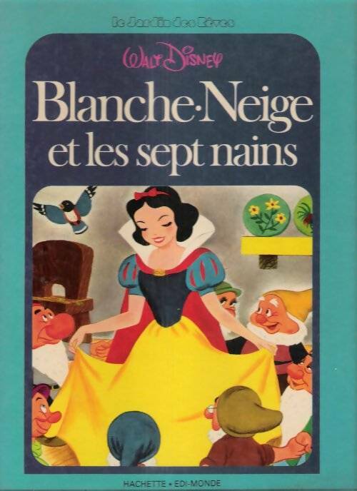 Livrenpoche : Blanche-Neige et les sept Nains - Walt Disney - Livre