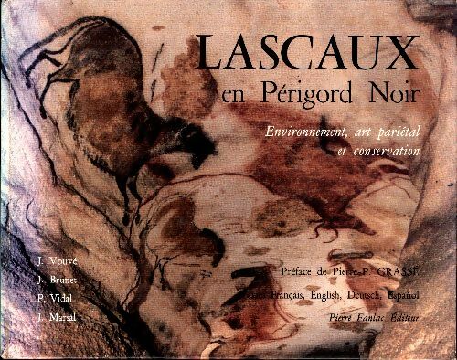 Livrenpoche : Lascaux en Périgord noir. Environnement art parietal et conservation - Pierre Marcincal - Livre