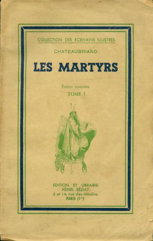 Livrenpoche : Les martyrs Tome I - Châteaubriand - Livre