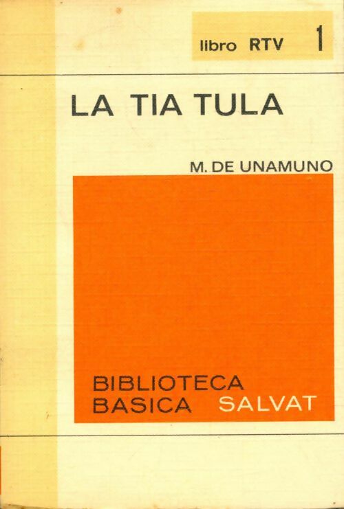 Livrenpoche : La tia tula - Miguel De Unamuno - Livre