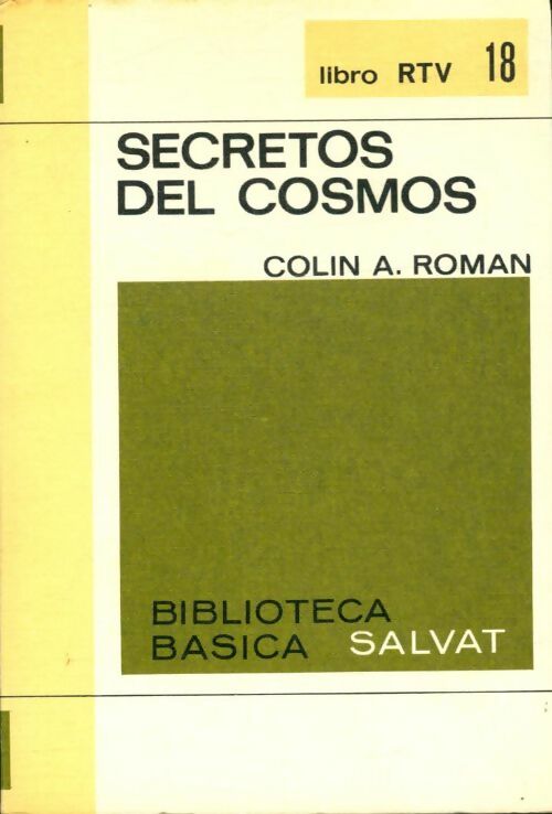 Livrenpoche : Secretos del cosmos - Colin A. Roman - Livre