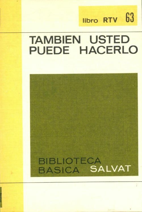 Livrenpoche : También usted puede hacerlo - Collectif - Livre