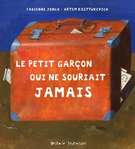 Livrenpoche : Le petit garçon qui ne souriait jamais - Fabienne Jonca - Livre