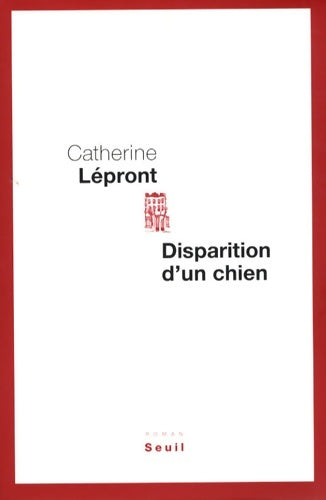 Livrenpoche : Disparition d'un chien - Catherine Lépront - Livre
