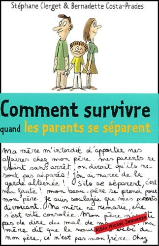 Livrenpoche : Comment survivre quand les parents se séparent - Bernadette Costa-Prades - Livre