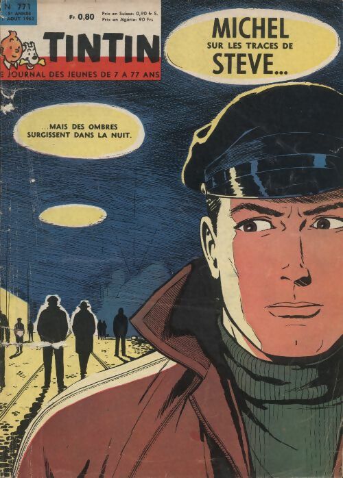 Livrenpoche : Tintin n°771 : Michel sur les traces de Steve - Collectif - Livre