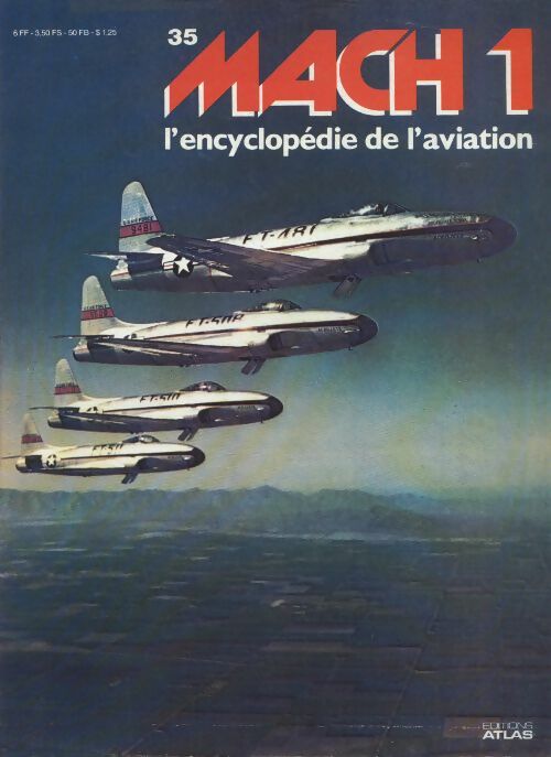 Livrenpoche : Mach 1 - L'encyclopédie de l'aviation n°35 - Collectif - Livre