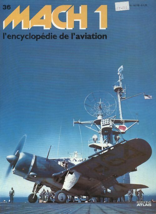Livrenpoche : Mach 1 - L'encyclopédie de l'aviation n°36 - Collectif - Livre