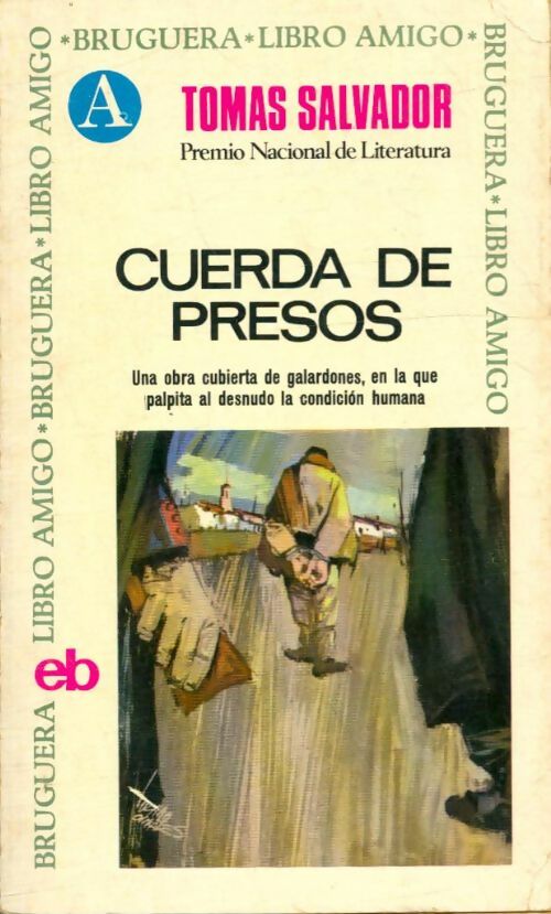 Livrenpoche : Cuerda de presos - Tomas Salvador - Livre