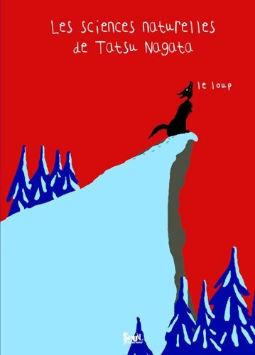 Livrenpoche : Le loup. Les sciences naturelles de tatsu nagata - Tatsu Nagata - Livre
