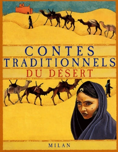 Livrenpoche : Contes traditionnels du désert - André Voisin - Livre