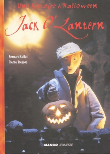 Livrenpoche : Une histoire d'halloween : Jack o'lantern - Pierre Tressos - Livre