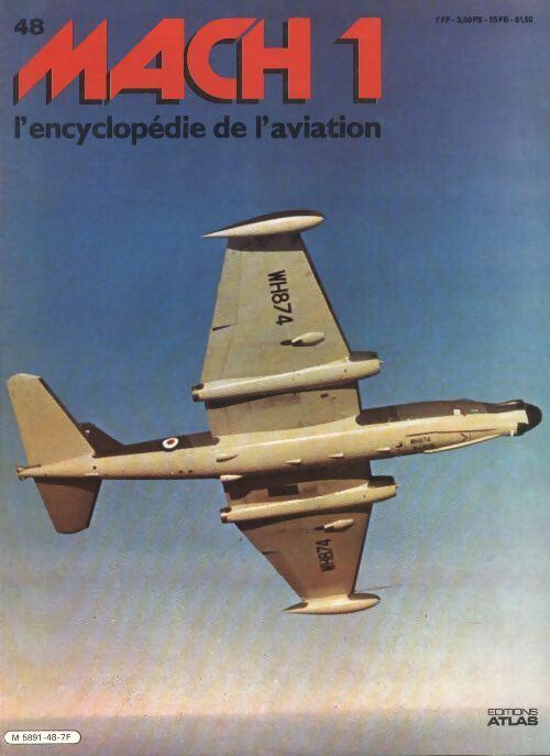 Livrenpoche : Mach 1 - L'encyclopédie de l'aviation n°48 - Collectif - Livre