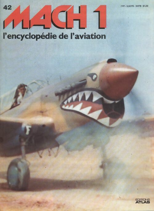 Livrenpoche : Mach 1 - L'encyclopédie de l'aviation n°42 - Collectif - Livre