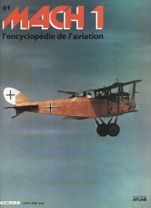 Livrenpoche : Mach 1 - L'encyclopédie de l'aviation n°81 - Collectif - Livre