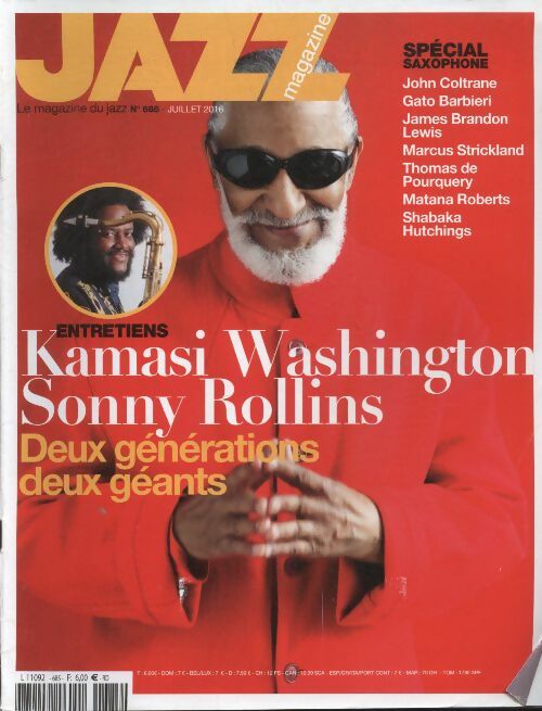 Livrenpoche : Jazz magazine n°685 : Kamasi Washington, Sonny Rollins deus générations, deux géants - Collectif - Livre