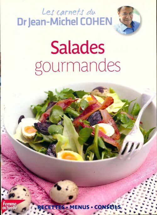 Livrenpoche : Salades gourmandes - Jean-Michel Cohen - Livre