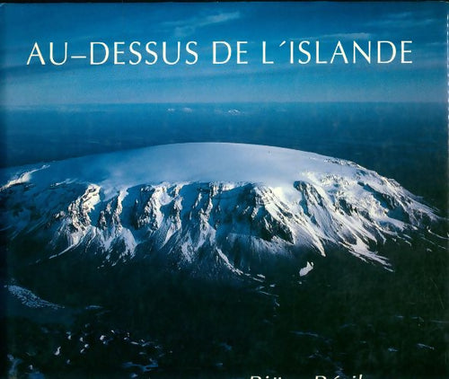 Livrenpoche : Au-dessus de l'Islande - Björn Rùriksson - Livre