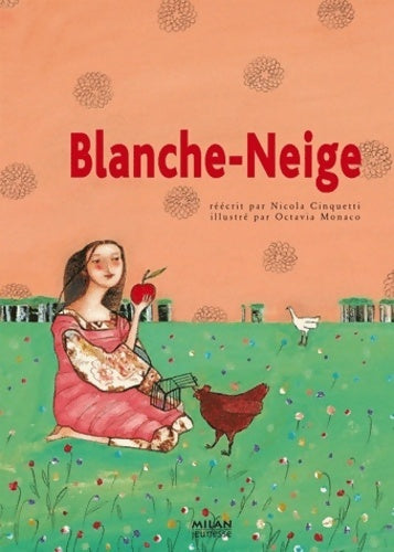 Livrenpoche : Blanche neige - Nicola Cinquetti - Livre