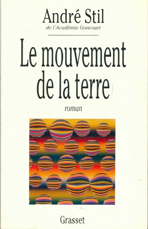 Livrenpoche : Le mouvement de la terre - André Stil - Livre
