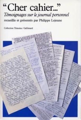 Livrenpoche : Cher cahier... . Témoignages sur le journal personnel - Philippe Lejeune - Livre