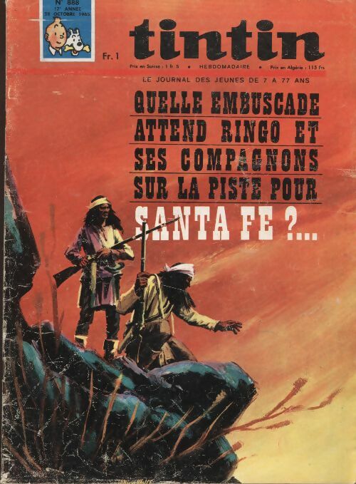 Livrenpoche : Tintin n°888 : Quelle embuscade attend Ringo et ses compagnons sur la piste pour Santa Fe ? - Collectif - Livre