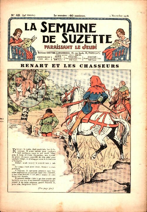 Livrenpoche : La semaine de Suzette 35e année n°49 : Renart et les chasseurs - Collectif - Livre