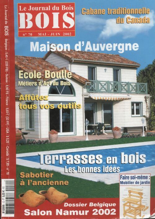 Livrenpoche : Le journal du Bois n°70 : Terrasses en bois - Collectif - Livre