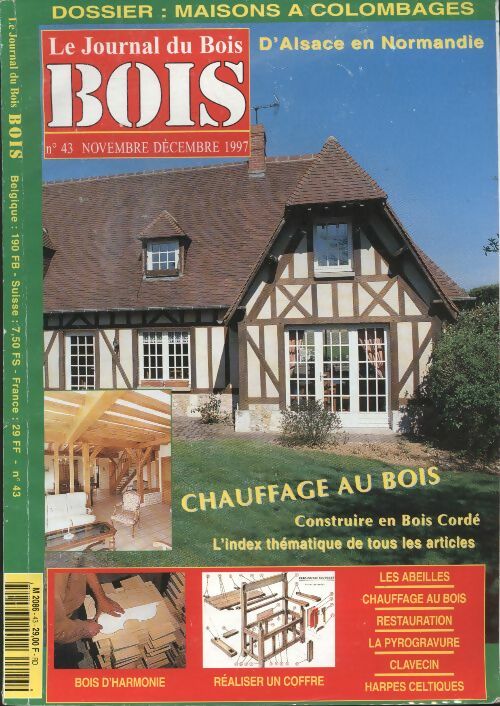 Livrenpoche : Le journal du Bois n°43 : Chauffage au bois - Collectif - Livre