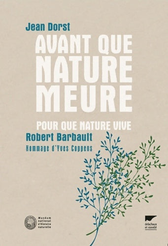 Livrenpoche : Avant que nature meure pour que nature vive - Jean Dorst - Livre