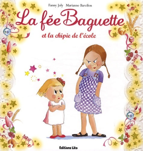 Livrenpoche : La fée baguette et la chipie de l'école - de 3 à 7 ans - Fanny Joly - Livre