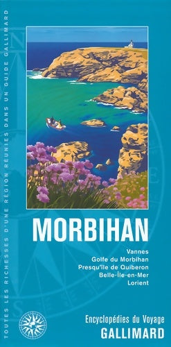 Livrenpoche : Morbihan : Vannes golfe du Morbihan presqu'île de Quiberon belle-Île-en-mer Lorient - Collectif - Livre