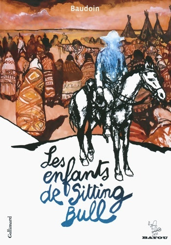 Livrenpoche : Les enfants de Sitting Bull - Edmond Baudoin - Livre
