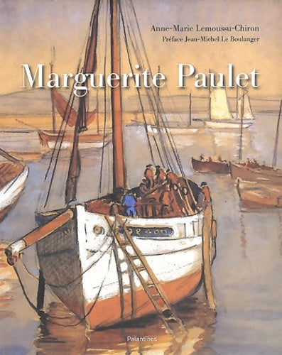Livrenpoche : Marguerite Paulet (1900-1979) - Anne-Marie Lemoussu-Chiron - Livre