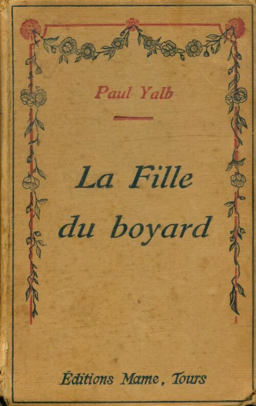 Livrenpoche : La fille du boyard - Paul Yalb - Livre