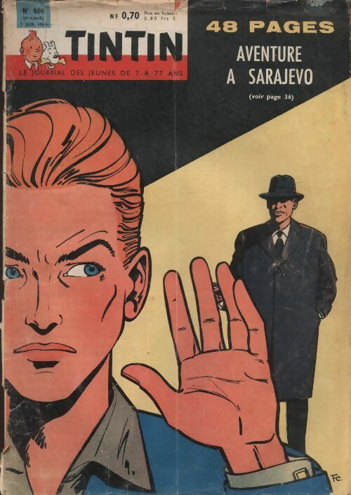 Livrenpoche : Tintin n°606 : Aventure à Sarajevo - Collectif - Livre