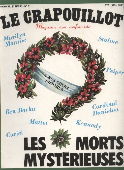 Livrenpoche : Le crapouillot nouvelle série n°51 : Les morts mystérieuses - Collectif - Livre