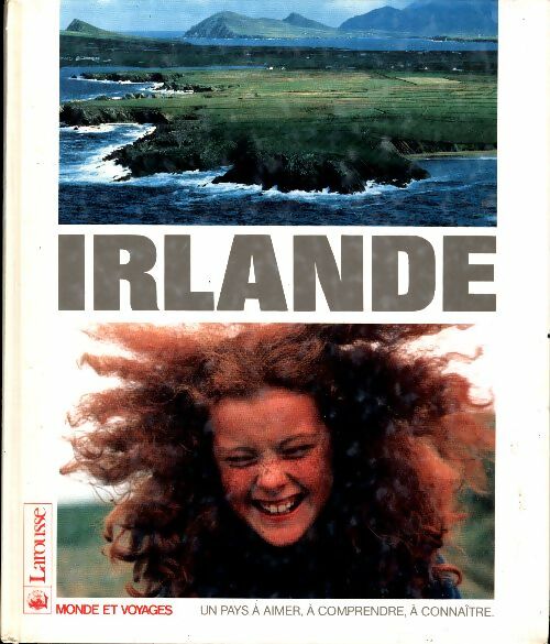 Irlande - Brigitte Le Juez -  Monde et voyages - Livre