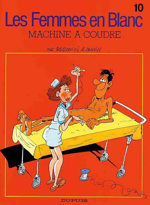 Livrenpoche : Les femmes en blanc Tome X : Machine à coudre - Raoul Cauvin - Livre