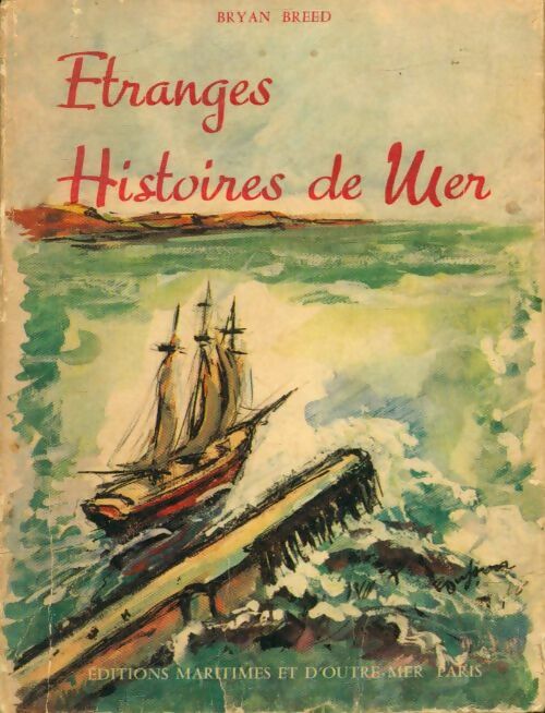 Livrenpoche : Étranges histoires de mer - Bryan Breed - Livre