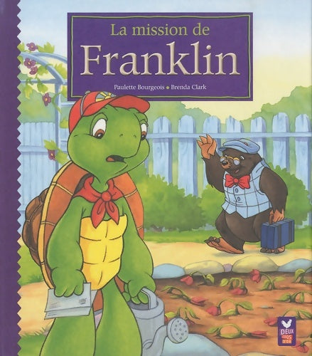 Livrenpoche : La mission de Franklin - Paulette Bourgeois - Livre
