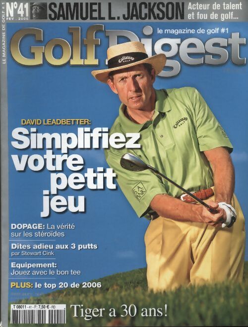 Livrenpoche : Golf Digest n°41 : David Leadbetter : simplifiez votre petit jeu - Collectif - Livre