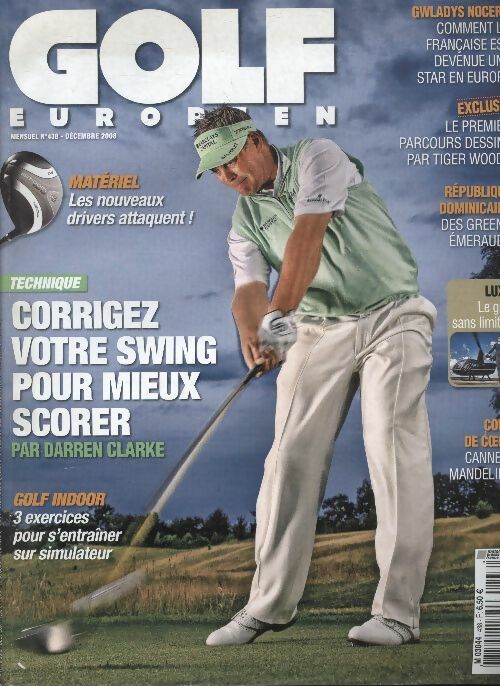 Livrenpoche : Golf européen n°438 : Corrigez votre swing pour mieux scorer - Collectif - Livre
