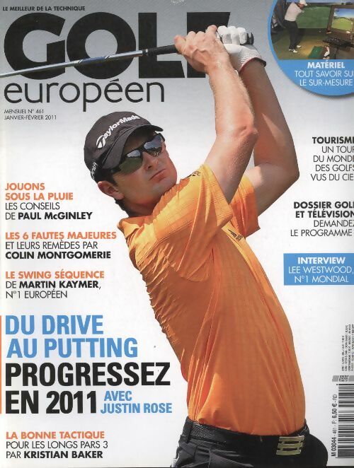Livrenpoche : Golf européen n°461 : Du drive au putting, progressez en 2011 - Collectif - Livre