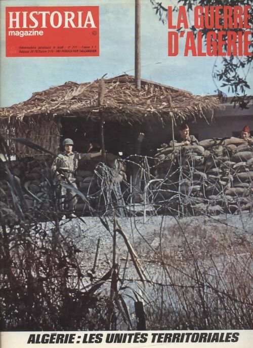 Livrenpoche : Historia la guerre d'Algérie n°271 : Algérie : les unités territoriales - Collectif - Livre